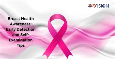 EARLY DETECTION: BREAST HEALTH AWARENESS AND .
